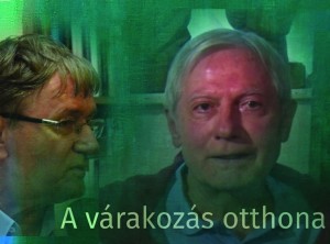 A várakozás otthona