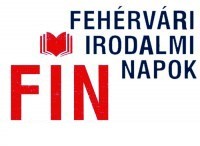 FEHÉRVÁRI IRODALMI NAPOK