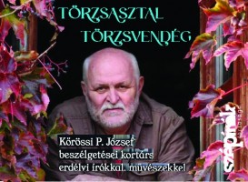 Törzsasztal, törzsvendég, 2